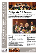 Affisch, konsert Arosorkestern den 4 oktober 2008 i Enköping.