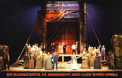 Show Boat med Cape Town Opera på Malmö Opera i augusti 2009.
