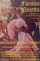 Operetten Fürstin Ninetta av Johann Strauss d y. Sverigepremiär i Berwaldhallen den 7 oktober 2007.