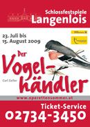 Der Vogelhndler, Langenlois, sterrike 2009.